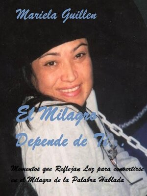 cover image of El Milagro Depende de Ti...